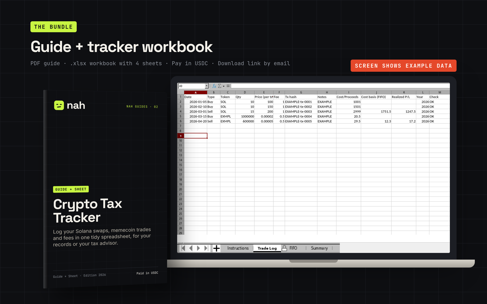 The bundle: the PDF guide next to a laptop showing the .xlsx workbook's Trade Log sheet with example data. Text: PDF guide, .xlsx workbook with 4 sheets, pay in USDC, download link by email.